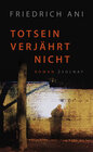 Buchcover Totsein verjährt nicht