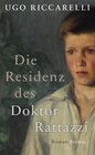 Buchcover Die Residenz des Doktor Rattazzi