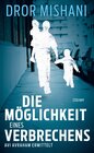 Buchcover Die Möglichkeit eines Verbrechens