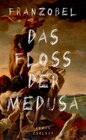 Buchcover Das Floß der Medusa