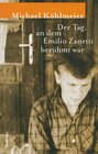 Buchcover Der Tag, an dem Emilio Zanetti berühmt war