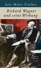 Buchcover Richard Wagner und seine Wirkung