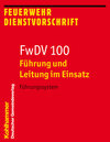 Buchcover Führung und Leitung im Einsatz (FwDV 100)