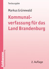 Buchcover Kommunalverfassung für das Land Brandenburg