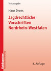 Buchcover Jagdrechtliche Vorschriften Nordrhein-Westfalen