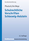 Buchcover Schulrechtliche Vorschriften Schleswig-Holstein