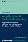 Buchcover Verwaltungsrecht für die Fallbearbeitung