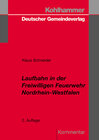 Buchcover Laufbahn in der Freiwilligen Feuerwehr Nordrhein- Westfalen