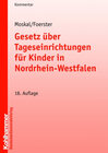 Buchcover Gesetz über Tageseinrichtungen für Kinder in Nordrhein-Westfalen