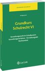 Buchcover Grundkurs Schulrecht VI