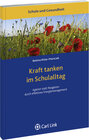 Buchcover Kraft tanken im Schulalltag