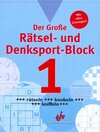Buchcover Der grosse Rätsel- und Denksportblock 1