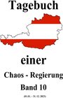 Buchcover Tagebuch einer Chaos - Regierung / Tagebuch einer Chaos - Regierung Band 10