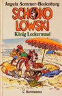 Buchcover Schokolowski: König Leckermaul