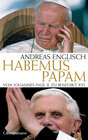 Buchcover Habemus Papam Von Johannes Paul II. zu Benedikt XVI.