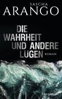 Buchcover Die Wahrheit und andere Lügen