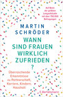 Buchcover Wann sind Frauen wirklich zufrieden?