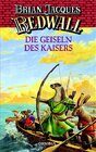 Buchcover Redwall - Die Geiseln des Kaisers