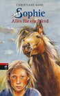 Buchcover Sophie - Alles für ein Pferd