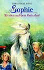 Buchcover Sophie - Rivalen auf dem Reiterhof