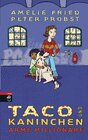 Buchcover Taco und Kaninchen - Arme Millionäre