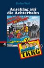 Buchcover Ein Fall für TKKG - Anschlag auf die Achterbahn