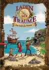 Buchcover Laden der Träume - Das Gold der Piraten