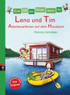 Buchcover Erst ich ein Stück, dann du - Lena und Tim - Abenteuerferien auf dem Hausboot