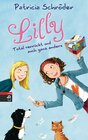 Buchcover Lilly - Total verrückt und auch ganz anders