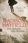 Buchcover Madison Mayfield - Die Augen des Bösen