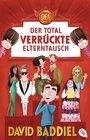 Buchcover Der total verrückte Elterntausch