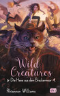 Buchcover Wild Creatures - Die Hexe aus dem Brackermoor