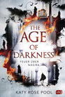 Buchcover The Age of Darkness - Feuer über Nasira