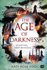 Buchcover The Age of Darkness - Schatten über Behesda