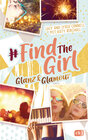 Buchcover Find the Girl - Glanz und Glamour