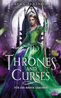 Buchcover Thrones and Curses – Für die Krone geboren