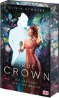 Buchcover True Crown - Die Lady und der Lord Magier