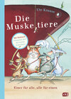 Buchcover Die Muskeltiere - Einer für alle, alle für einen