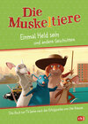 Buchcover Die Muskeltiere – Einmal Held sein