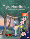 Buchcover Mipsi Moorlicht und das Waldgeheimnis