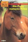 Buchcover Die kleinen Tierfreunde / Ein Pony namens Prinz
