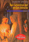 Buchcover Das Geheimnis der weissen Mönche