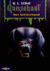Buchcover Gänsehaut / Der Geisterhund