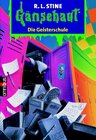 Buchcover Gänsehaut / Die Geisterschule