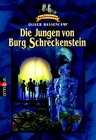 Buchcover Burg Schreckenstein / Die Jungen von Burg Schreckenstein