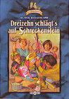 Buchcover Burg Schreckenstein / Dreizehn schlägt's auf Schreckenstein