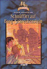Buchcover Burg Schreckenstein / Schnüffler auf Burg Schreckenstein