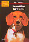 Buchcover Die Tierfreunde / Erste Hilfe für Hanni
