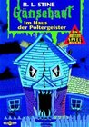 Buchcover Gänsehaut Abenteuer-Spielbuch / Im Haus der Poltergeister