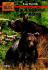 Buchcover Die Tierfreunde / Die Rückkehr der Bären